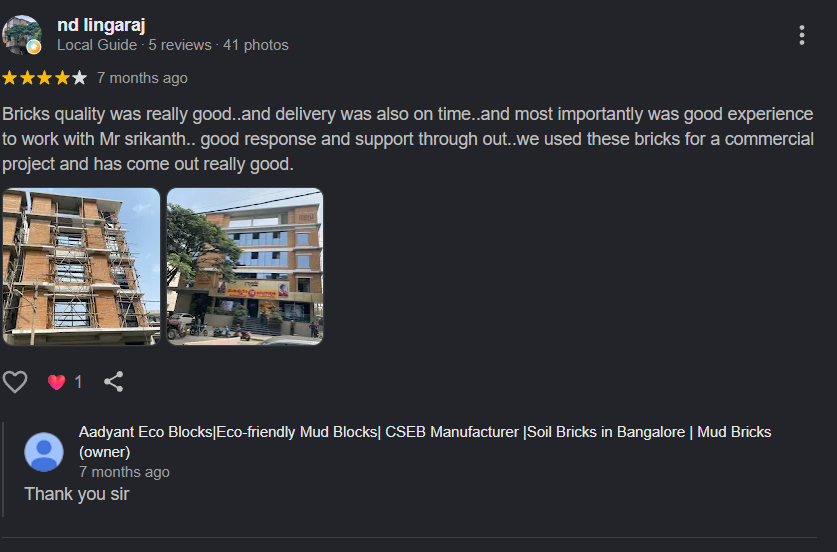 Google review from nd lingaraj about ISTIKA mud brick quality and delivery